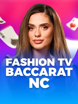 Fashion TV Baccarat NC